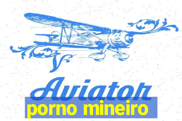 porno mineiro